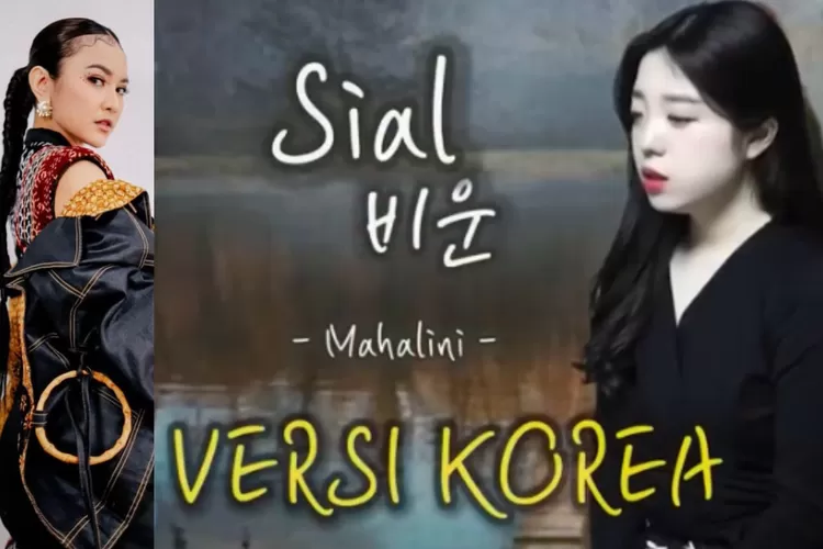 Viral! Lagu Sial Mahalini dicover jadi versi Korea: Sedih dan cocok banget jadi soundtrack drakor