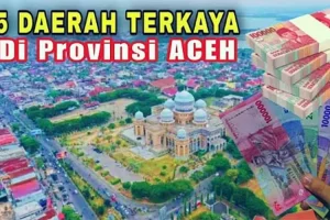 Deretan Daerah Terkaya di Aceh yang Jarang Diketahui