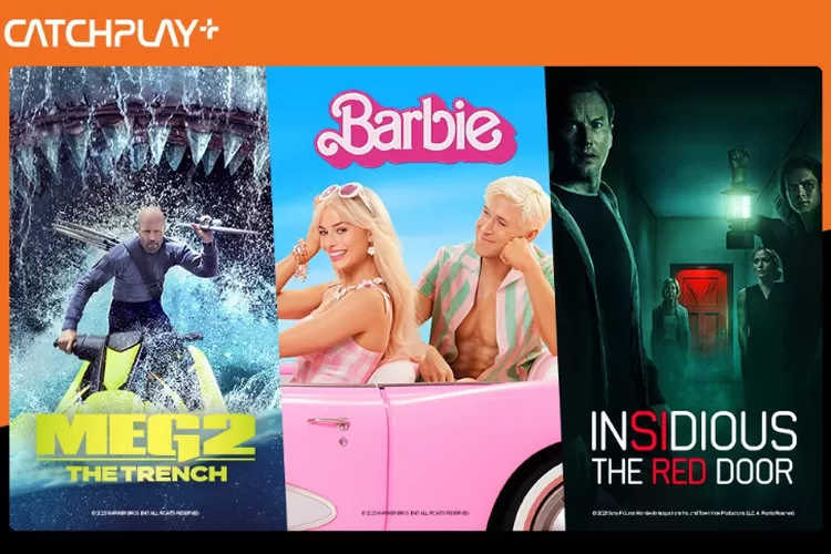 Yuk nonton! Barbie, The Meg 2, Insidious The Red Door, dan Hypnotic streaming eksklusif hanya di CATCHPLAY+