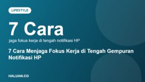 Infografis tujuh cara menjaga fokus kerja