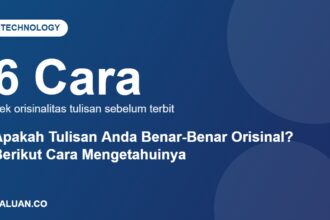 Infografis enam cara mengecek orisinalitas tulisan