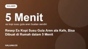Infografis resep es kopi susu gula aren